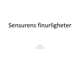 sensurens finurligheter