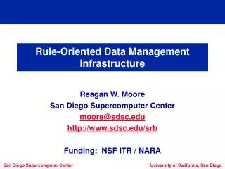 Rule-Oriented Data Management Infrastructure