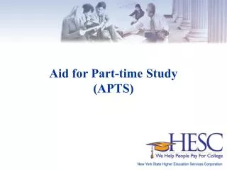 Aid for Part-time Study (APTS)