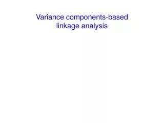 Variance components-based linkage analysis