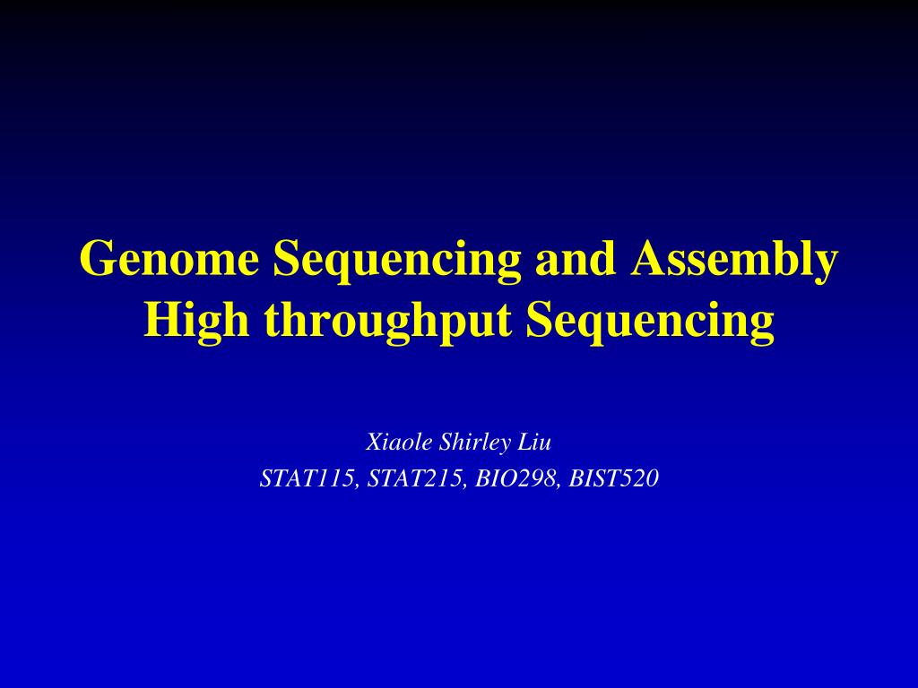 PPT - Genome Sequencing and Assembly High throughput Sequencing ...