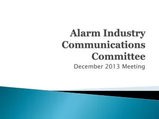 Alarm Industry Communications Committee