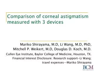 Comparison of corneal astigmatism measured with 3 devices