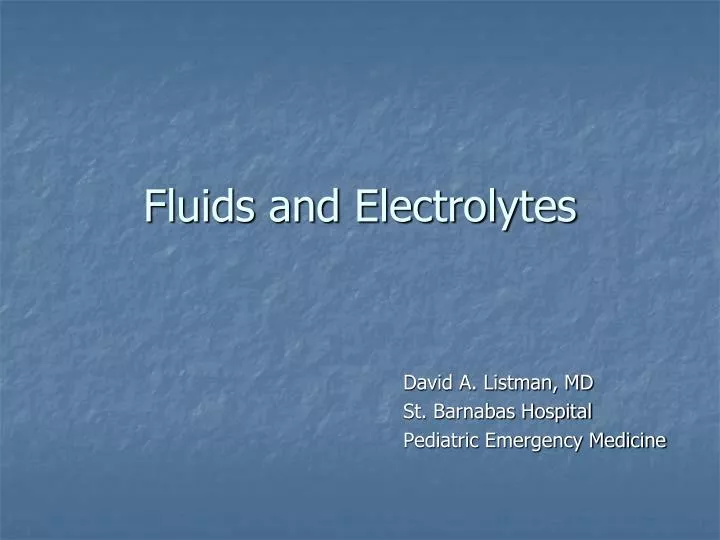 fluids and electrolytes