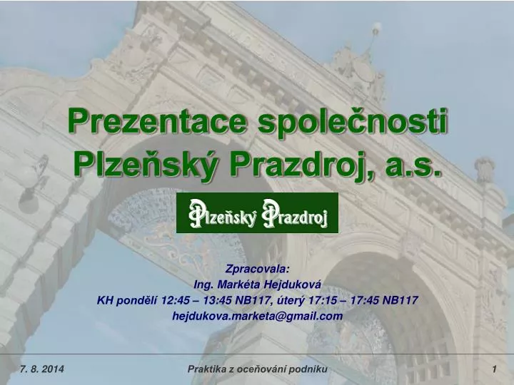 prezentace spole nosti plze sk prazdroj a s