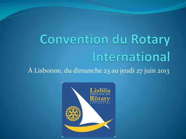 convention du rotary international