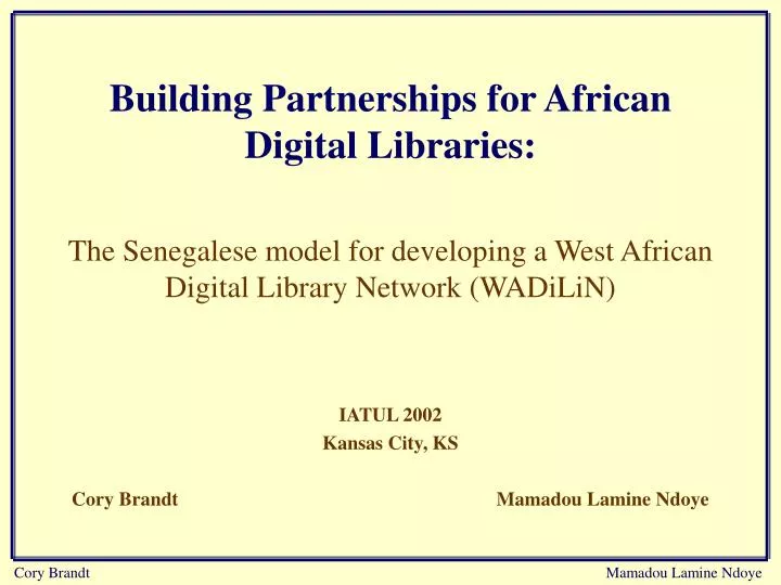 building partnerships for african digital libraries