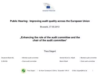 Public Hearing: Improving audit quality across t he European Union