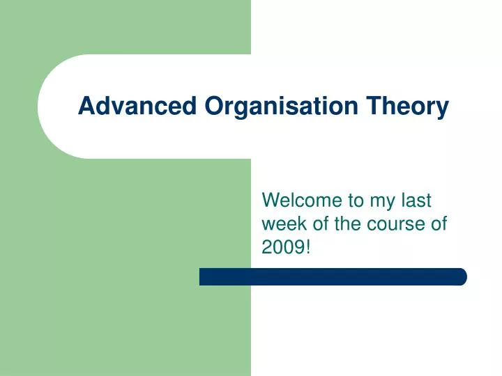 advanced organisation theory