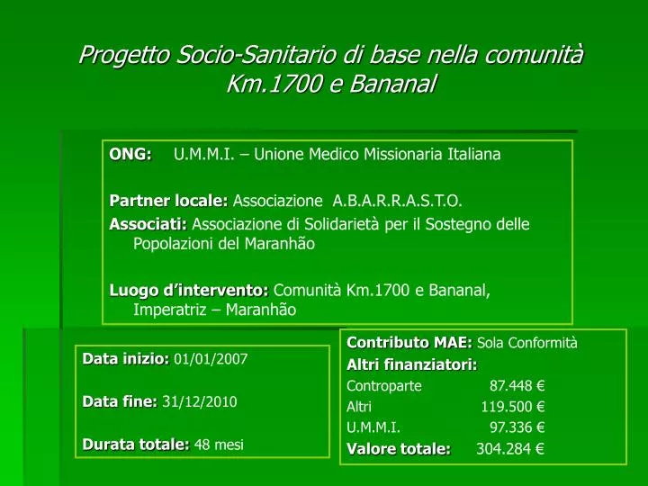 progetto socio sanitario di base nella comunit km 1700 e bananal