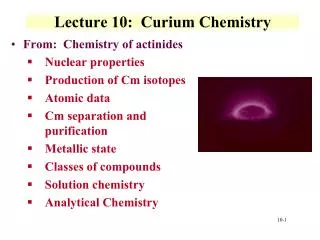 Lecture 10: Curium Chemistry