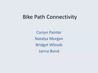 Bike Path Connectivity