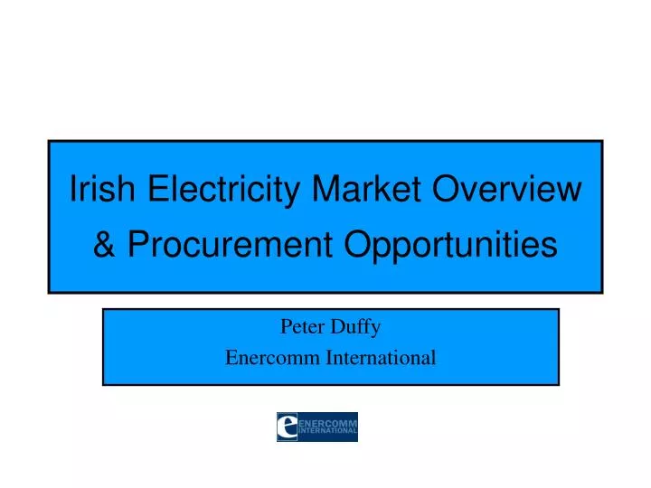 irish electricity market overview procurement opportunities