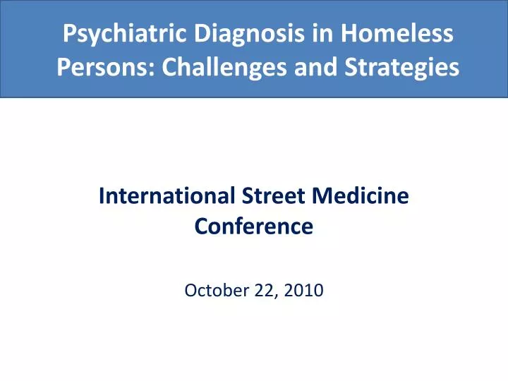psychiatric diagnosis in homeless persons challenges and strategies