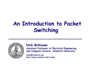 An Introduction to Packet Switching