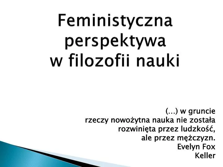 feministyczna perspektywa w filozofii nauki