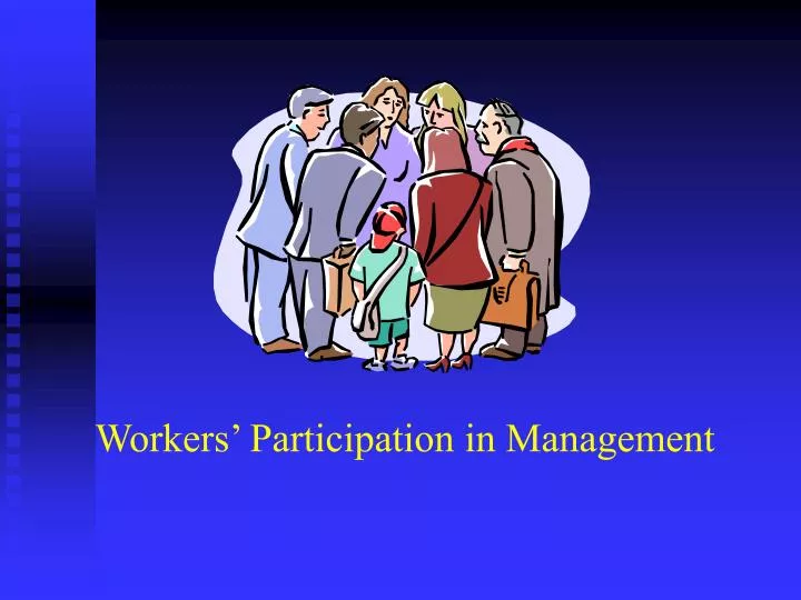 workers participation in management