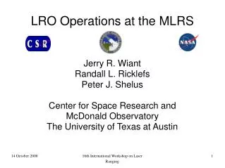 LRO Operations at the MLRS
