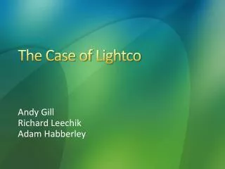 The Case of Lightco
