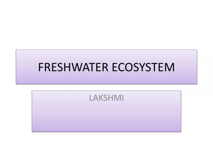 freshwater ecosystem