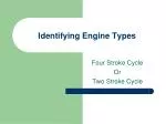 Identifying Engine Types - slide 1