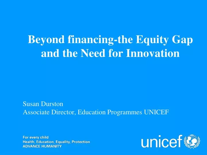 beyond financing the equity gap and the need for innovation