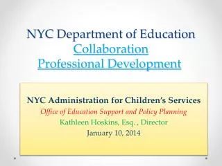 NYC Department of Education Collaboration Professional Development
