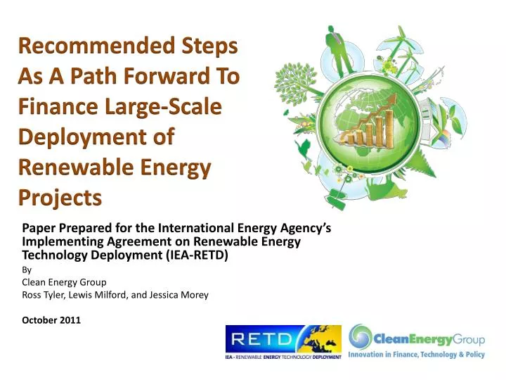 recommended steps as a path forward to finance large scale deployment of renewable energy projects