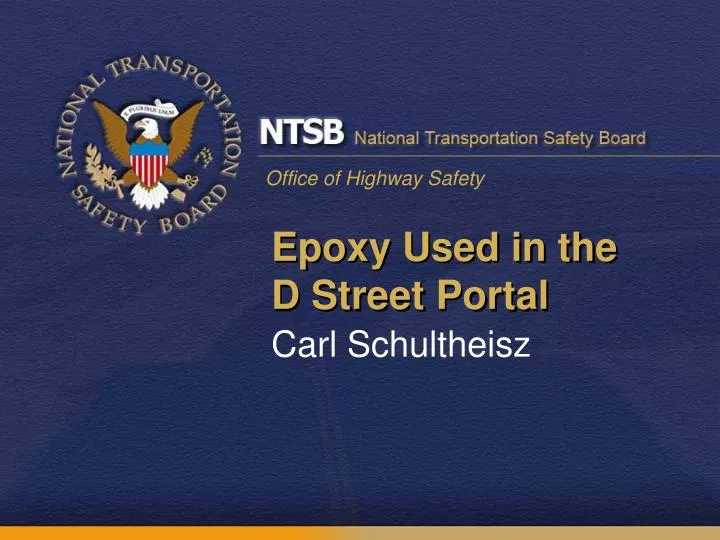 epoxy used in the d street portal