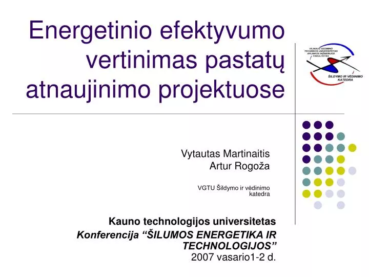 energeti nio efektyvumo vertinima s pastat atnaujinimo projekt uose