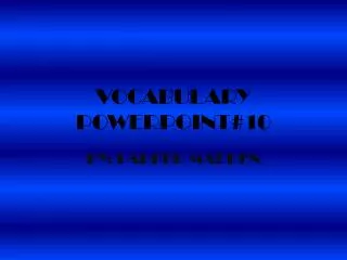 vocabulary powerpoint 10