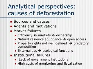 Analytical perspectives: causes of deforestation