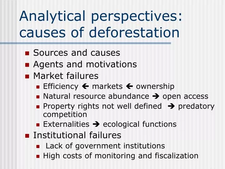 analytical perspectives causes of deforestation