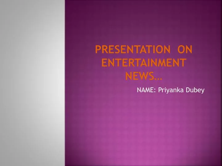 presentation on entertainment news