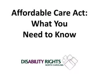 Affordable Care Act: What You Need to Know