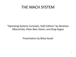 THE MACH SYSTEM