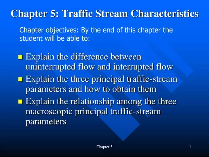 chapter 5 traffic stream characteristics