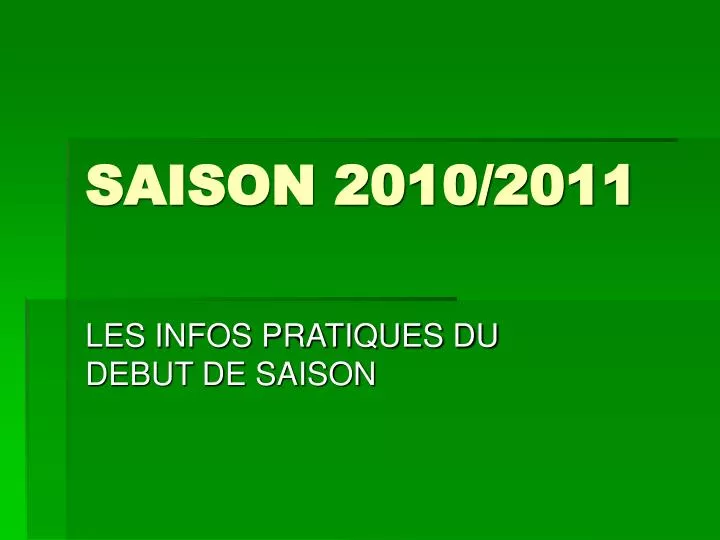 saison 2010 2011