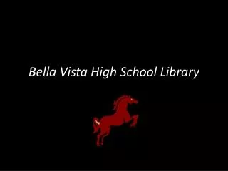 Bella Vista High School Library