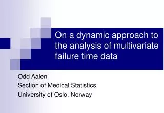 On a dynamic approach to the analysis of multivariate failure time data