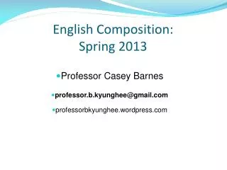 English Composition: Spring 2013