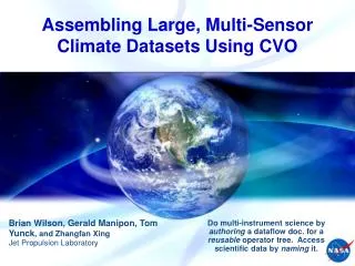 Assembling Large, Multi-Sensor Climate Datasets Using CVO