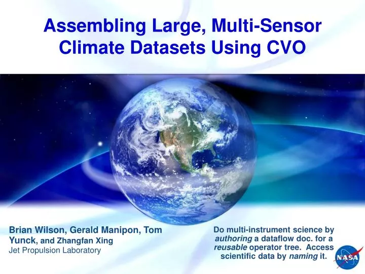 assembling large multi sensor climate datasets using cvo
