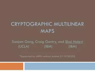 Cryptographic Multilinear Maps