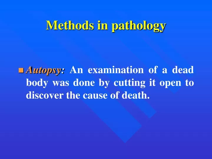 methods in pathology