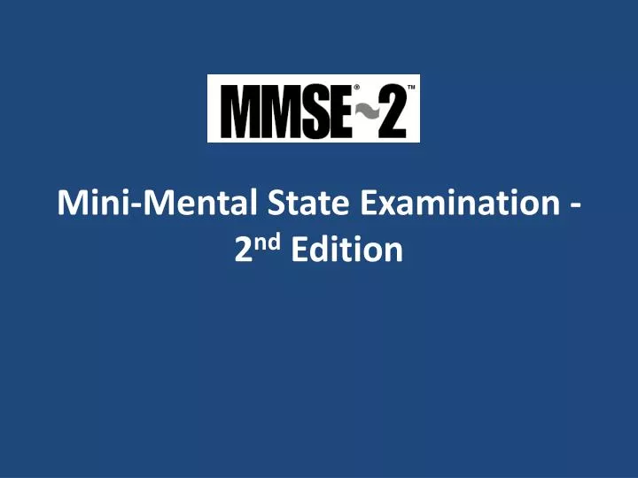 mini mental state examination 2 nd edition