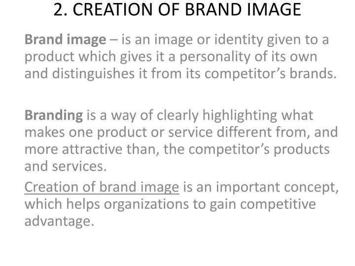 2 creation of brand image