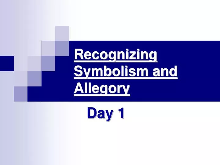 recognizing symbolism and allegory