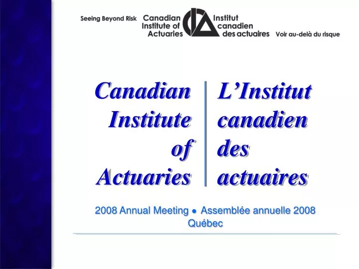 2008 annual meeting assembl e annuelle 2008 qu bec