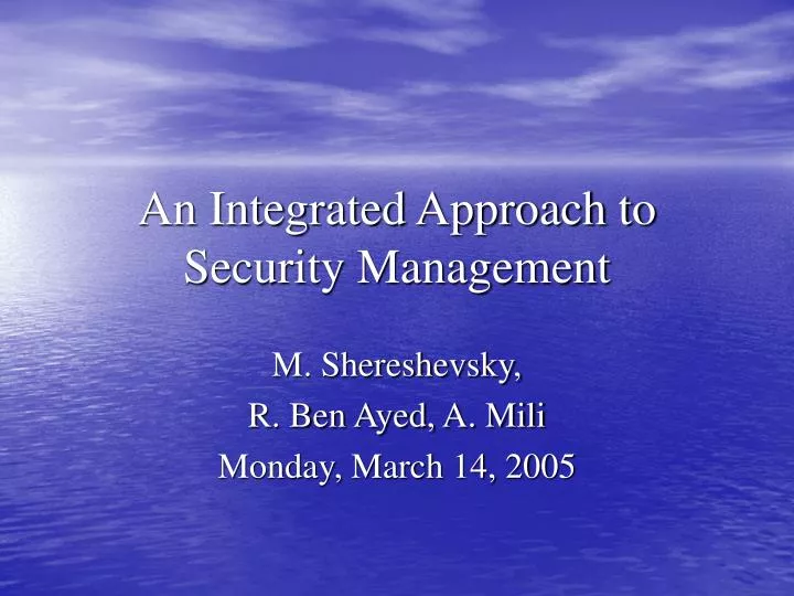 an integrated approach to security management